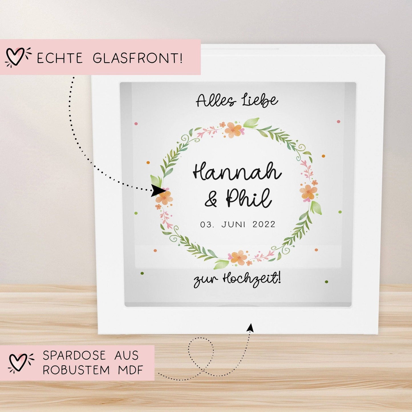 Hochzeit Spardose personalisiert Datum & Name Brautpaar Bräutigam Braut Geldgeschenk Sparschwein Hochzeitsgeschenk Geld - Holz Blumenkranz kleinebuchstaben