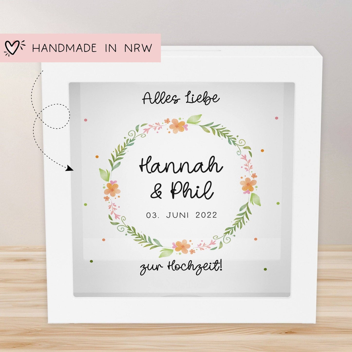Hochzeit Spardose personalisiert Datum & Name Brautpaar Bräutigam Braut Geldgeschenk Sparschwein Hochzeitsgeschenk Geld - Holz Blumenkranz kleinebuchstaben