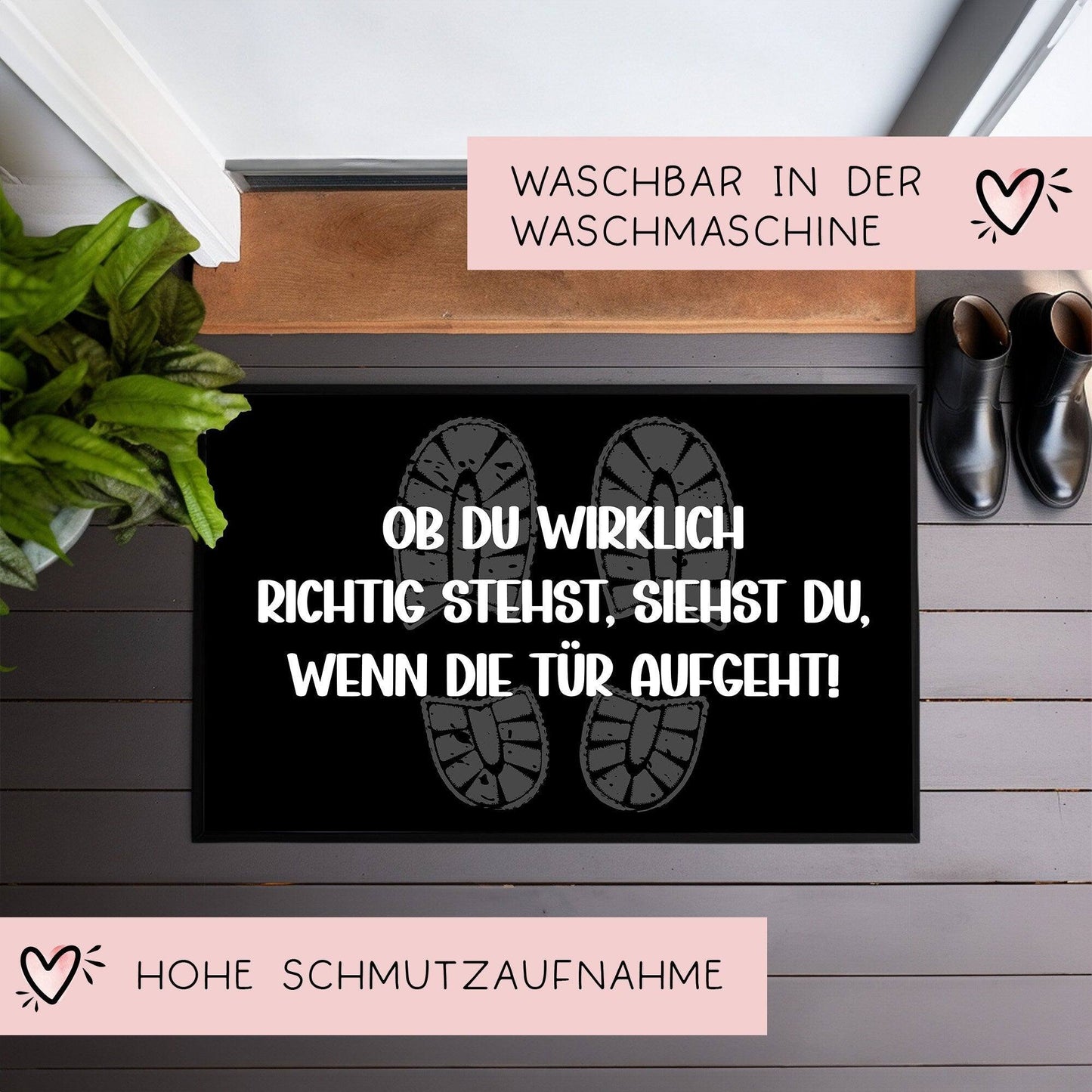 Fußmatte Ob Du wirklich richtig stehst, siehst Du wenn die Tür aufgeht - Rutschfester Fußabtreter für innen und außen mit lustigem Spruch kleinebuchstaben