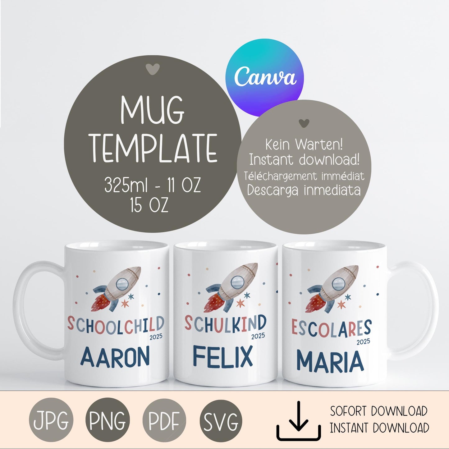 Personalisierte Tassenvorlage Schulkind 2025 Rakete - Junge & Mädchen - Einschulung - Sublimation - PNG - Geschenk - Tasse - Name - Canva kleinebuchstaben