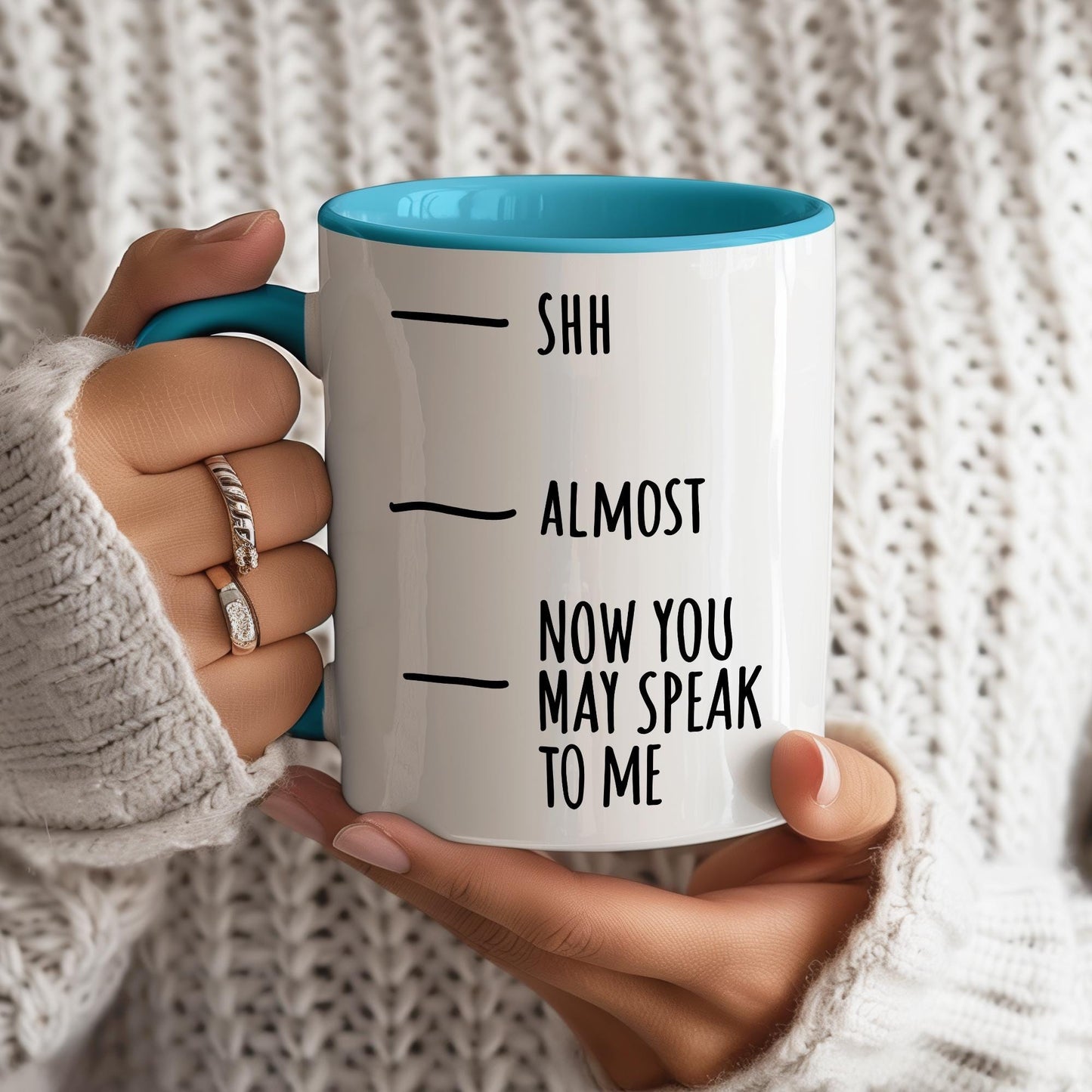 Lustige Sublimation Panorama-Tassenvorlage Spruch – "Shh, Almost, Now You May Speak To Me" – für 11 OZ, 12 OZ, 15 OZ, 325ml Tasse Becher kleinebuchstaben