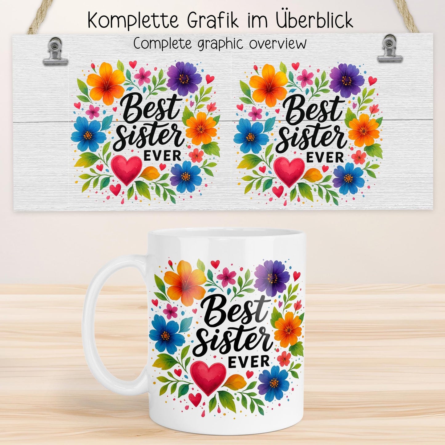 Tassenvorlage 10 oz - 11 oz - 12 oz - 15 oz - Best Sister Ever - Tassenvorlage - Sublimation - PNG - Geschenk - Tasse - Name - Canva kleinebuchstaben