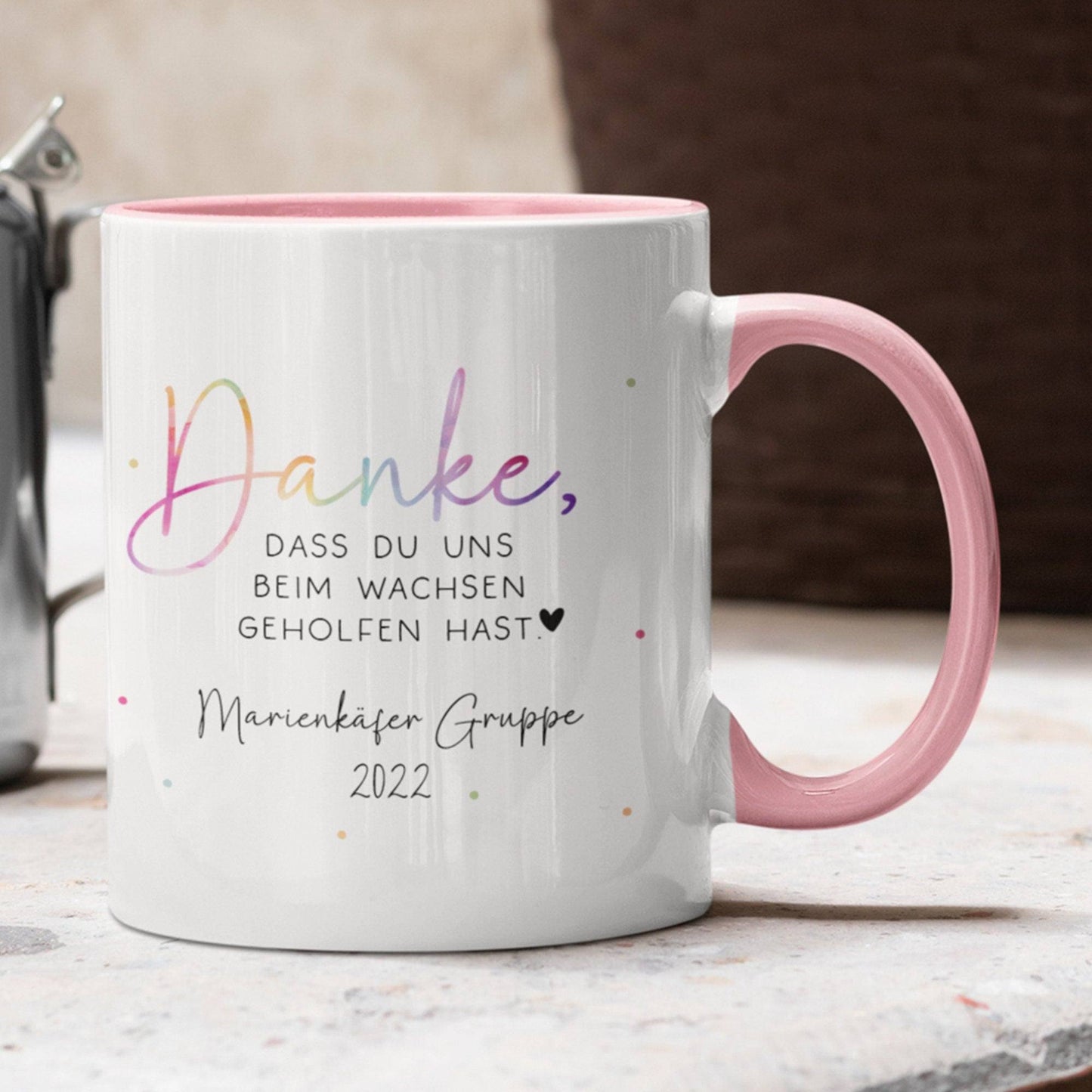 Personalisierte Tasse Danke, dass du uns beim Wachsen geholfen hast - Kindergarten Abschied - Tasse Erzieherin - Personalisiert - Geschenk kleinebuchstaben Innen& Henkel - Rosa