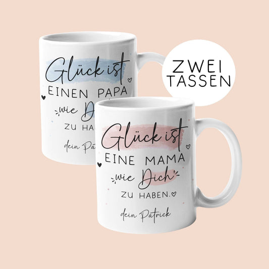 2er Set Tasse Mama & Papa personalisiert für Muttertag, Vatertag mit Namen - Glück ist - Geschenk zum  Geburtstag, Ostern, oder Weihnachten.  kleinebuchstaben   