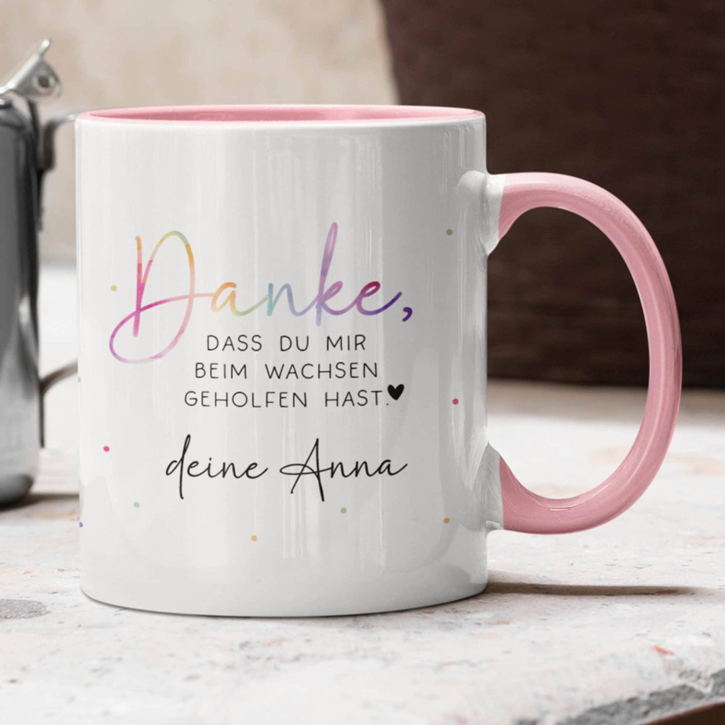 Personalisierte Tasse - Danke dass du mir beim wachsen geholfen hast - Erzieherin Tasse - Tasse Erzieherin Abschied - Wunschnamen - Geschenk  kleinebuchstaben Innen & Henkel -Rosa  