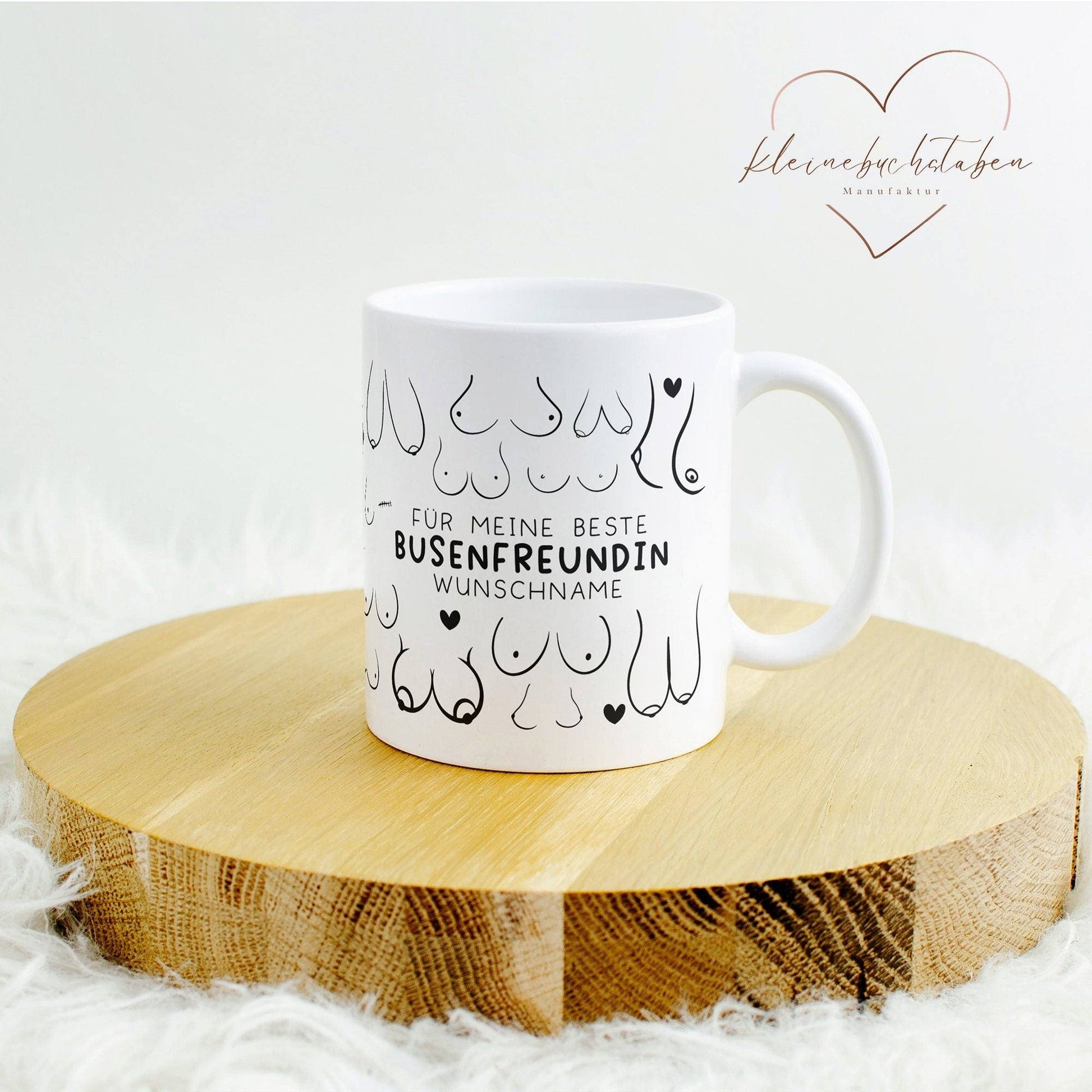 Personalisierte Busenfreundin Tasse in weiß | Für die beste Freundin - BFF - Muttertag Geschenk - liebste Freundin - mit Namen - 330ml  kleinebuchstaben   