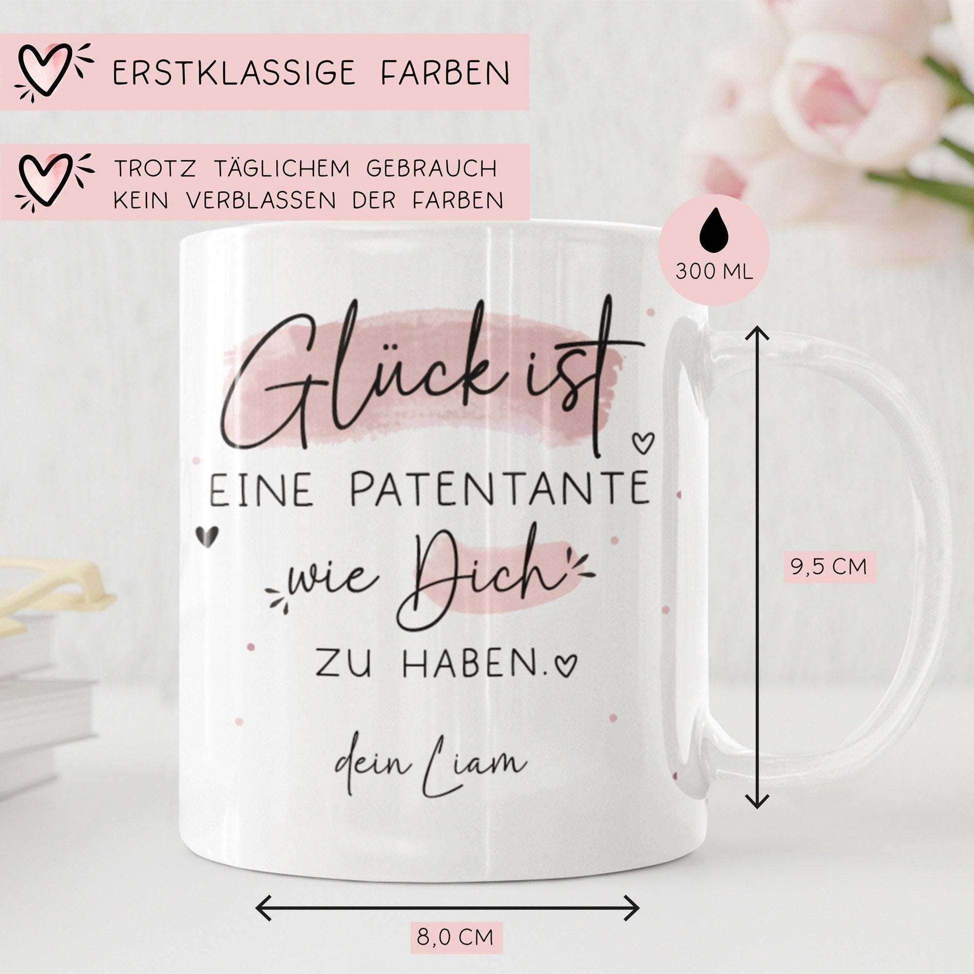 Personalisierte Tasse mit Wunschnamen – Glück ist eine PATENTANTE wie dich zu haben - Geschenk zum Muttertag Geburtstag, Ostern, Weihnachten  kleinebuchstaben   