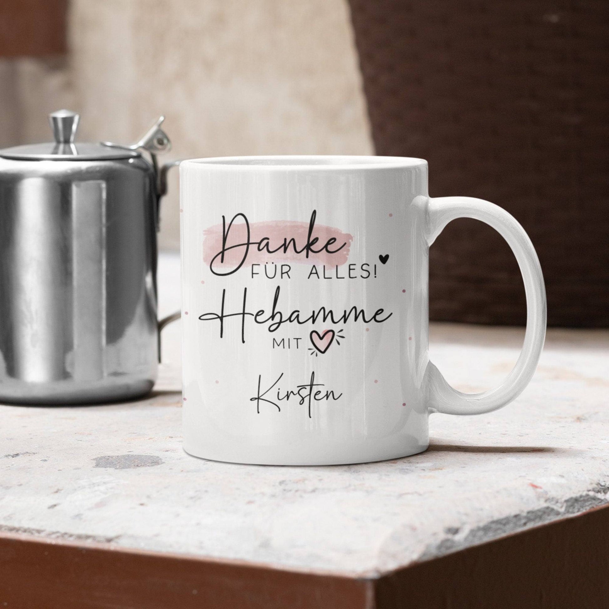 Personalisierte Tasse - Danke für Alles! Hebamme mit Herz Geschenkidee mit Wunschtext - Geschenk für Hebamme Dankeschön - Schwangerschaft  kleinebuchstaben   