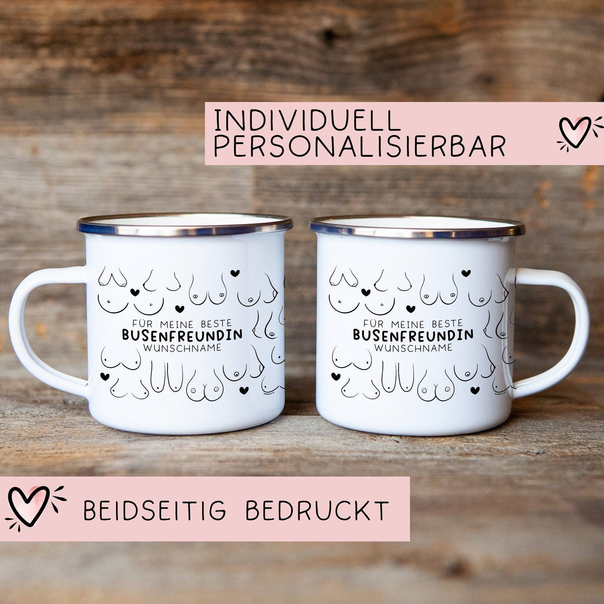 Personalisierte Busenfreundin Emaille Tasse Becher mit eigenen Namen oder Wunschnamen | Für die beste Freundin - BFF - liebste Freundin  kleinebuchstaben   