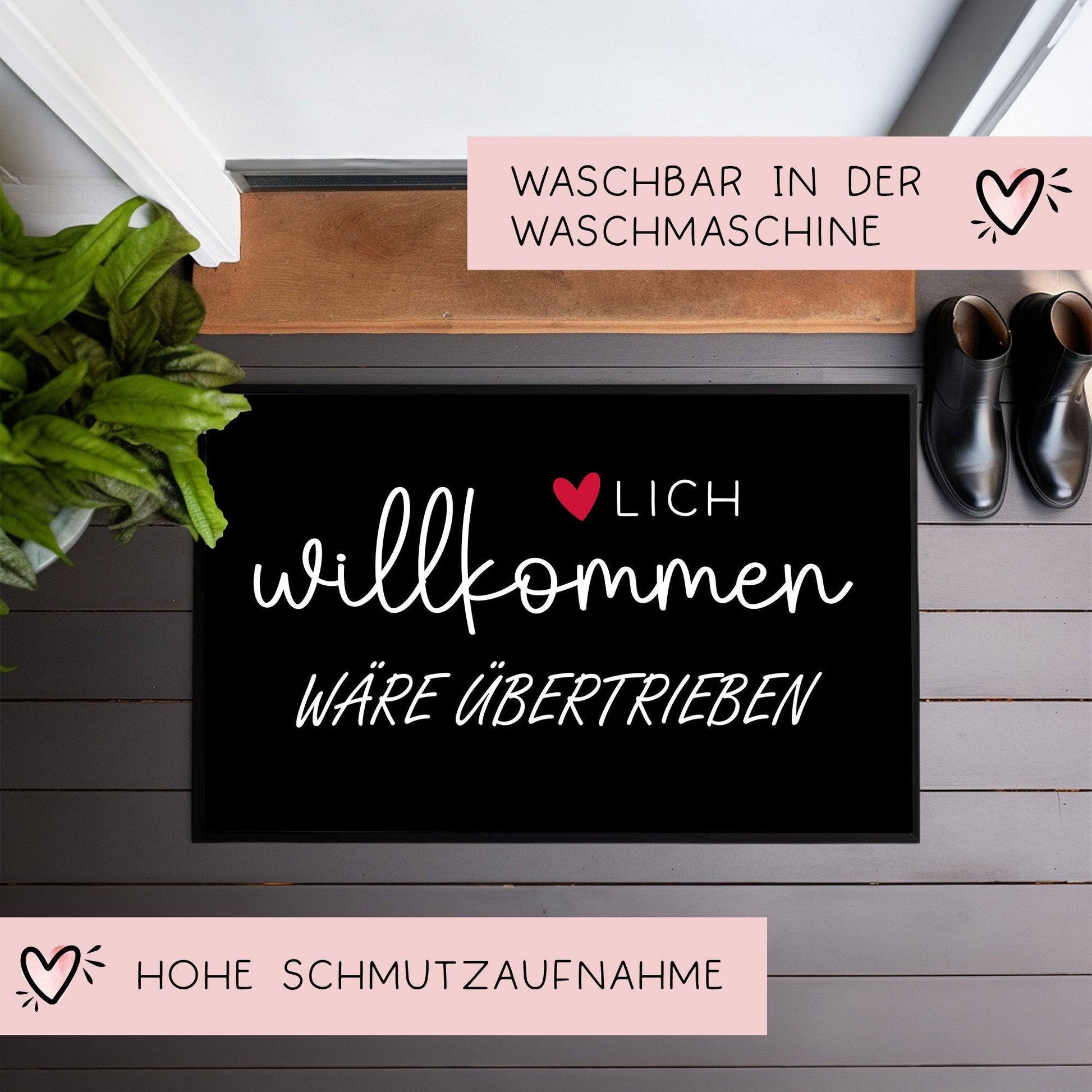 Herzlich Willkommen wäre Übertrieben Fußmatte Ironie sarkastische Begrüßung rutschfest & waschbar schwarz 60x40cm Fussmatte  kleinebuchstaben   