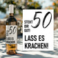 Weinetikett runder Geburtstag 20 30 40 50 60, Flaschenetikett für Weinflaschen, ideales Geschenk für Weinliebhaber - Schwarz  kleinebuchstaben 50. - Schwarz Versand per Post 