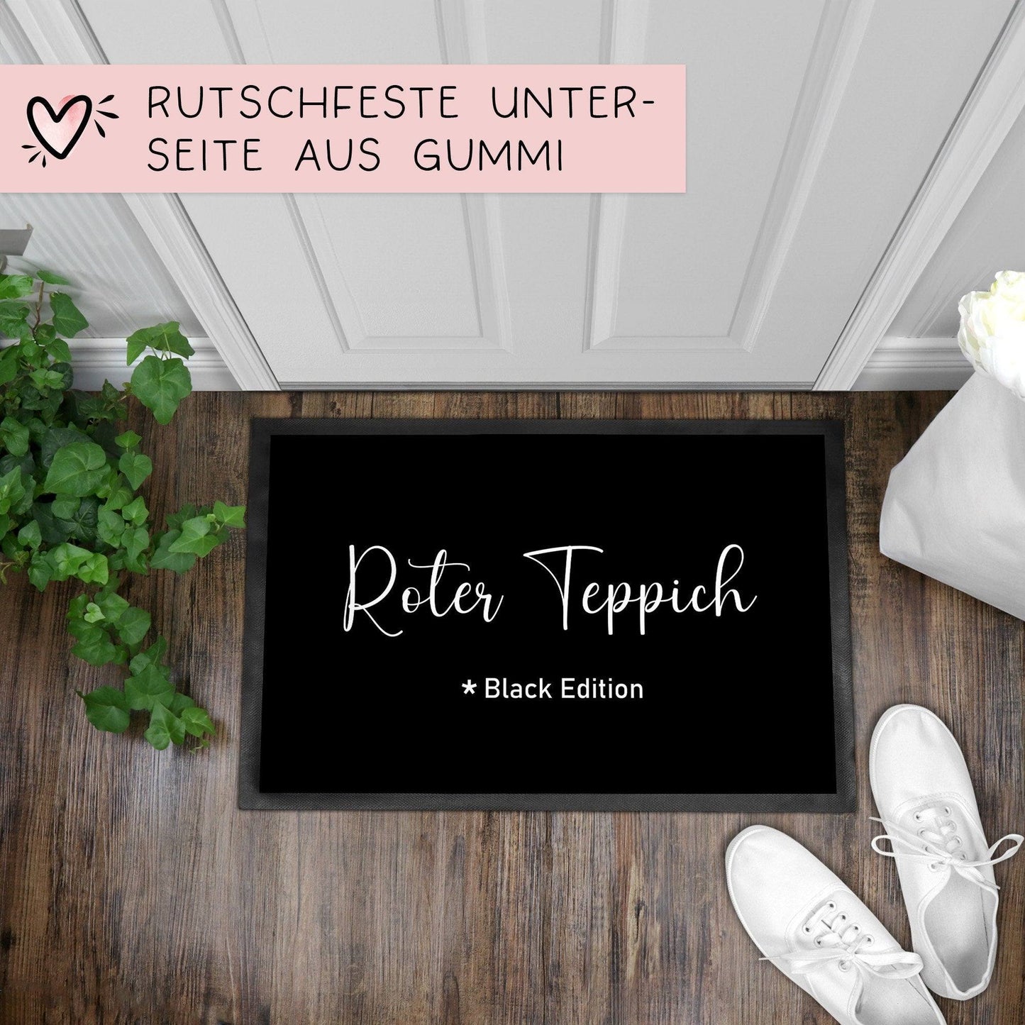 Roter Teppich - Black Edition Fußmatte Türmatte mit Spruch 60x40cm - für innen und außen -Vorleger für die Haustür - Flur - Einweihung  kleinebuchstaben   