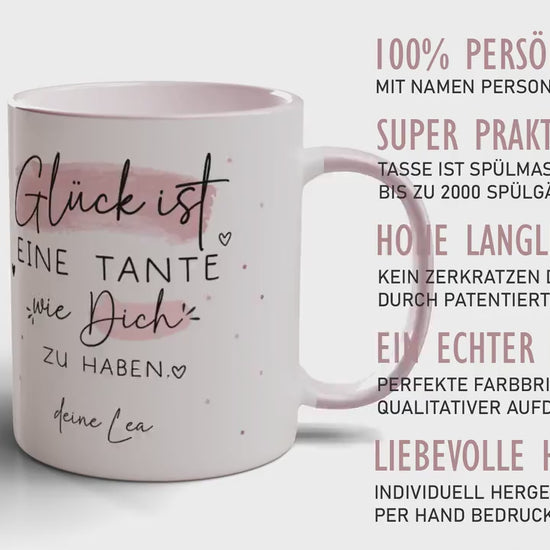 Handgefertigte Personalisierte Tasse mit Wunschnamen – Glück ist eine TANTE wie dich zu haben - Geschenk zu Ostern, Weihnachten, Geburtstag